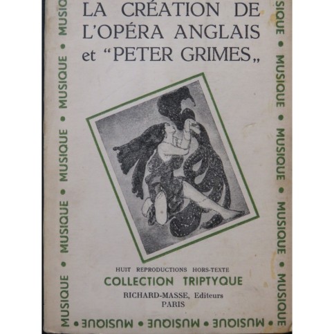 La Création de l'Opéra Anglais et Peter Grimes 1947