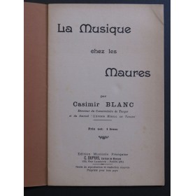 BLANC Casimir La Musique chez les Maures Tanger ca1905