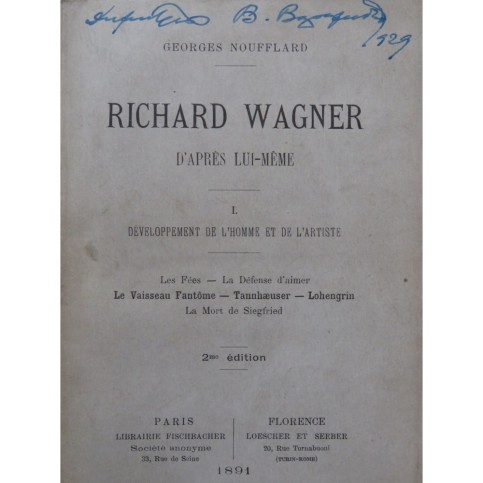 NOUFFLARD Georges Richard Wagner d'après lui-même 1891