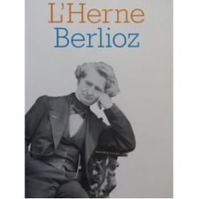 BERLIOZ Hector Cahier de l'Herne 2003
