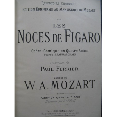 MOZART W. A. Les Noces de Figaro Opera Chant Piano XIXe