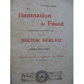 BERLIOZ Hector La Damnation de Faust Piano Chant Opera XIXe