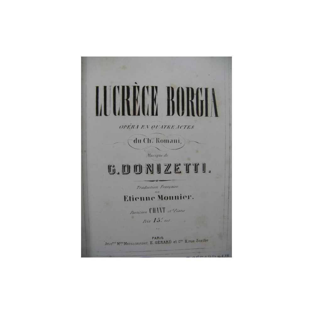 DONIZETTI G. Lucrèce Borgia Opéra Chant Piano 1861