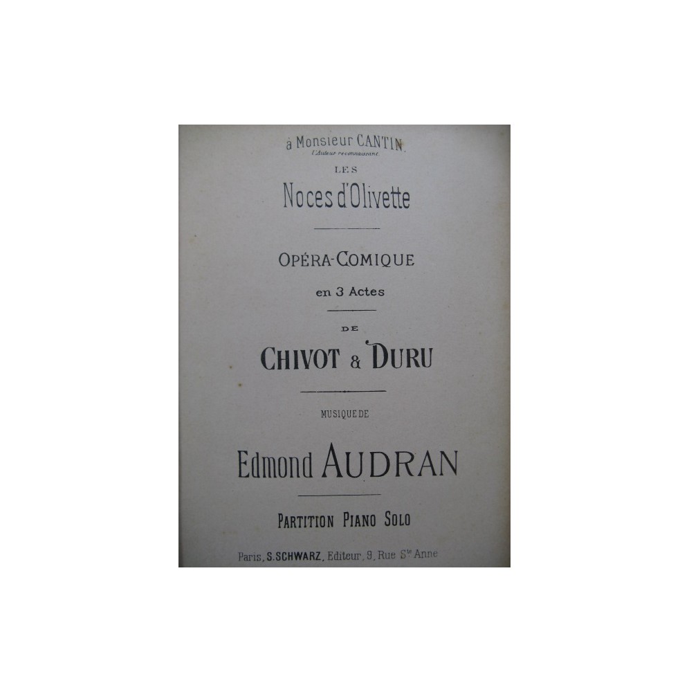 AUDRAN Edmond Les Noces d'Olivette Opera Piano solo XIXe