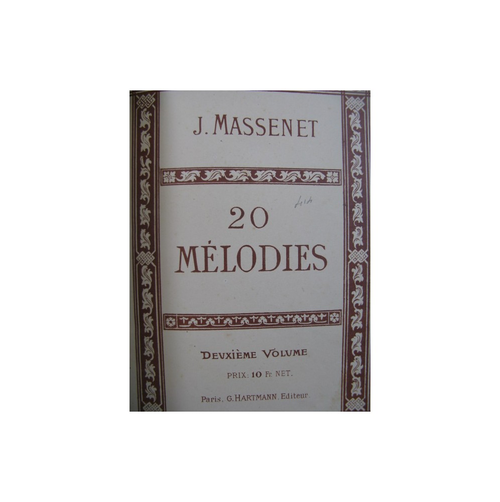 MASSENET Mélodies SAINT-SAËNS La Fiancée SCHUMANN Mélodies Chant Piano XIXe
