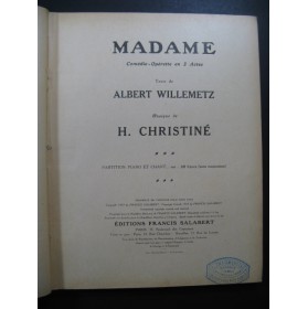 CHRISTINÉ Henri Madame Opérette Chant Piano 1923