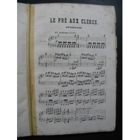 HÉROLD Ferdinand Le Pré aux Clercs Opéra Piano solo 1848