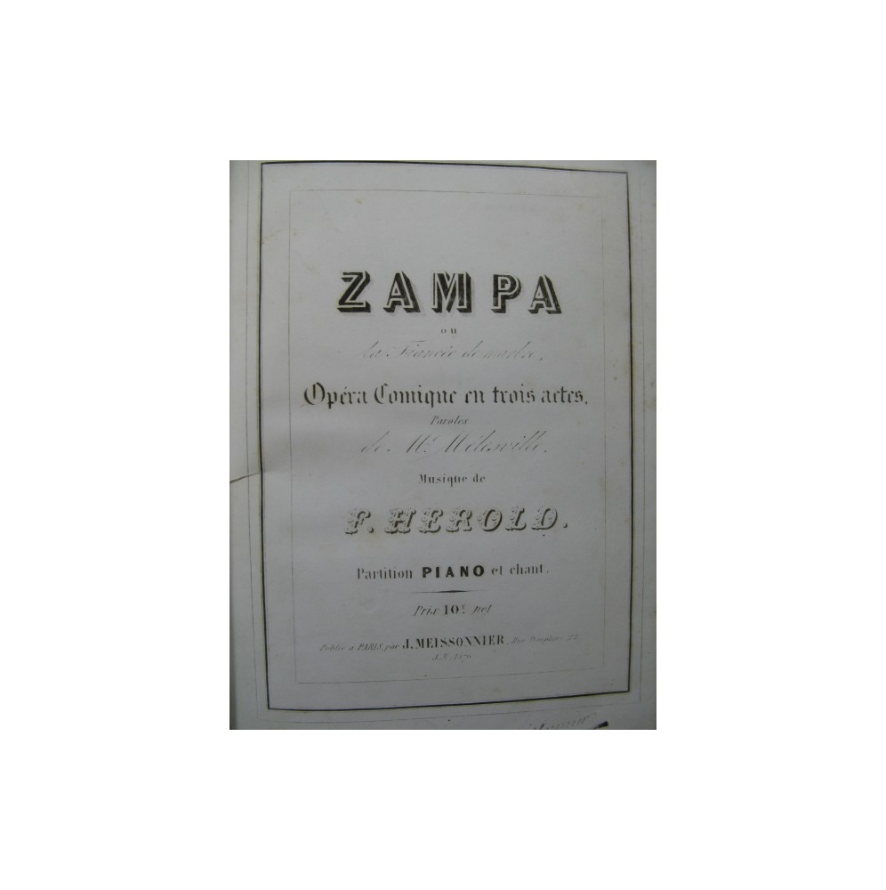 HEROLD Ferdinand Zampa Opéra Chant Piano ca1845