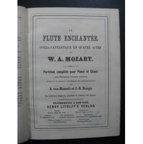 MOZART W. A. La Flûte Enchantée Opéra ﻿Chant Piano XIXe