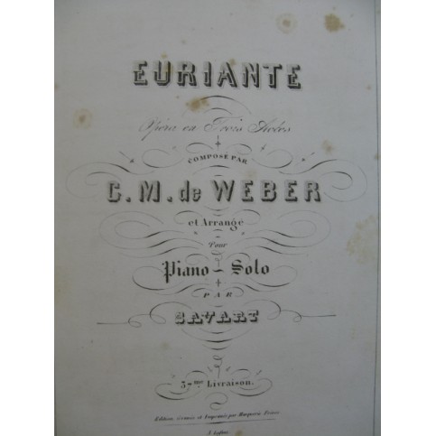 WEBER Euriante Oberon Opera Piano solo XIXe
