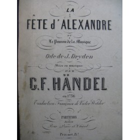 HAENDEL G. F. La Fête d'Alexandre Oratorio Chant Piano ca1870