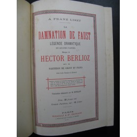 BERLIOZ Hector La Damnation de Faust Opera Piano Chant XIXe