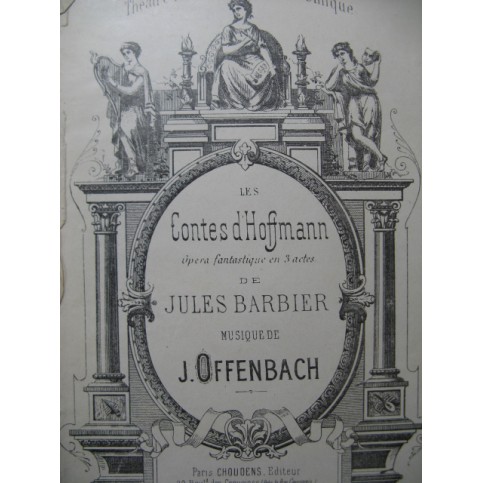 OFFENBACH Jacques Les Contes d'Hoffmann Opéra Chant Piano