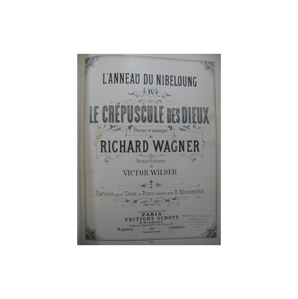 WAGNER Richard Le Crépuscule des Dieux Opera Chant Piano
