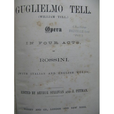 ROSSINI G. Guglielmo Tell Opera Chant Piano XIXe