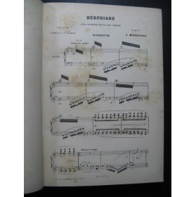 MASSENET Jules Hérodiade Opera Piano Chant 1909