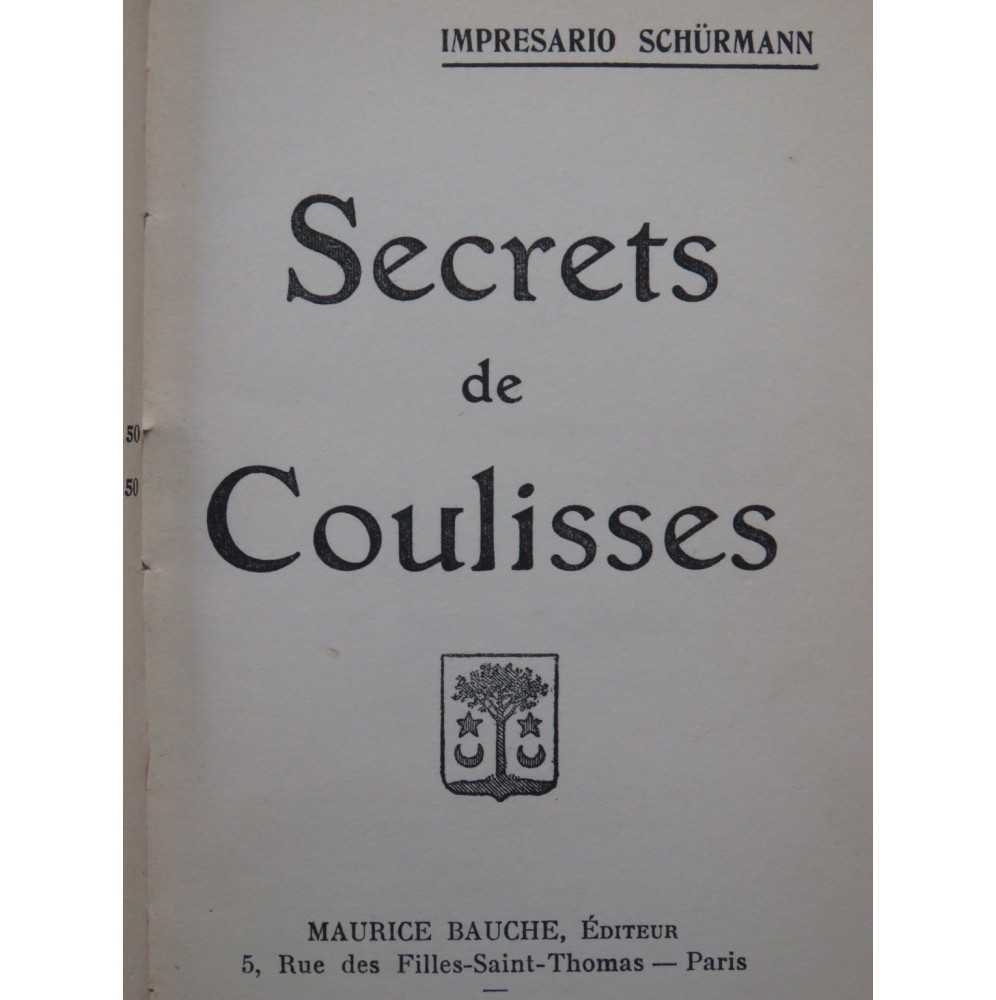 SCHURMANN Impresario J. J. Secrets de Coulisses Dédicace 1905