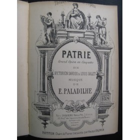 PALADILHE E. Patrie Opera Piano Chant ca1887