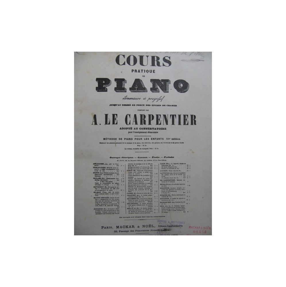 LE CARPENTIER Adolphe Cours Pratique de Piano Méthode Piano XIXe