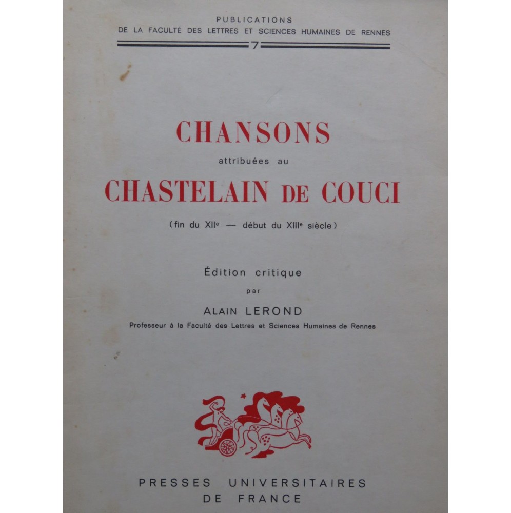 LEROND Alain Chansons attribues au Chastelain de Couci 1964