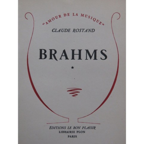 ROSTAND Claude Brahms 1954