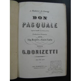 DONIZETTI Gaetano Don Pasquale Opera Chant Piano XIXe