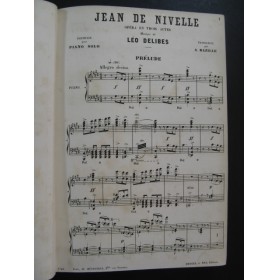 DELIBES Léo Jean de Nivelle Lakmé Opéra Piano solo XIXe