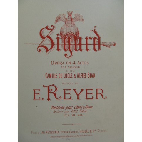 REYER E. Sigurd Opera Chant Piano XIXe
