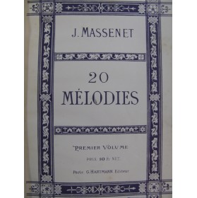 MASSENET Jules 40 Mélodies Chant Piano 1885