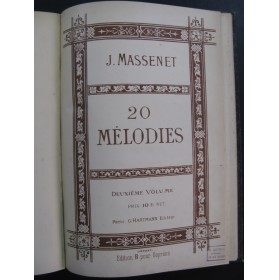 MASSENET Jules 40 Mélodies Chant Piano 1885