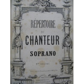 Répertoire du Chanteur 2e Volume Soprano Chant Piano ca1855