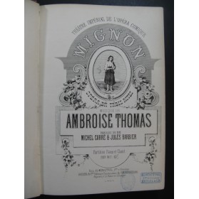 THOMAS Ambroise Mignon Opera Chant et Piano XIXe