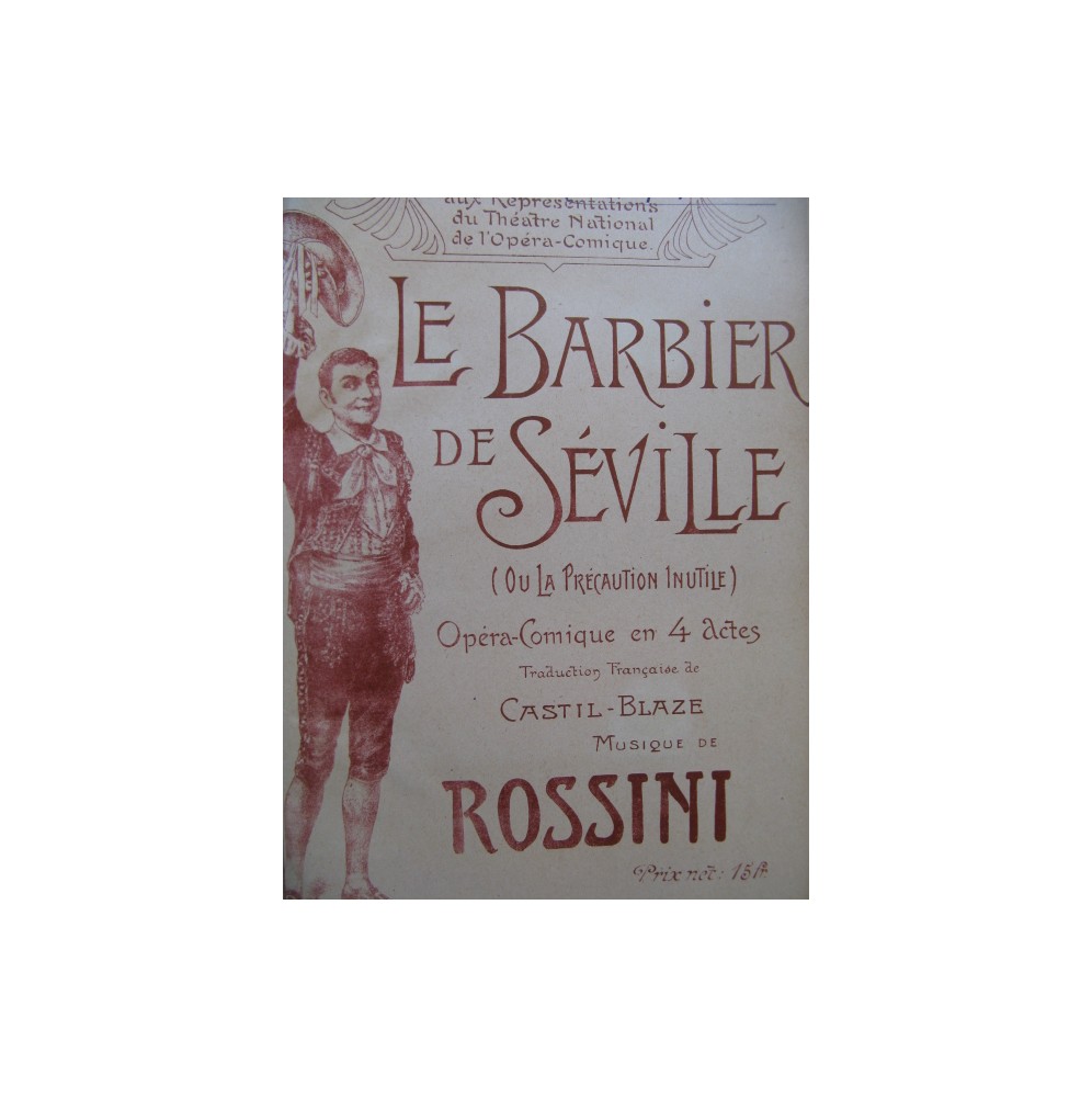 ROSSINI G. Le Barbier de Séville Opera XIXe