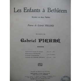 PIERNÉ Gabriel Les Enfants à Bethléem Piano Chant ca1909