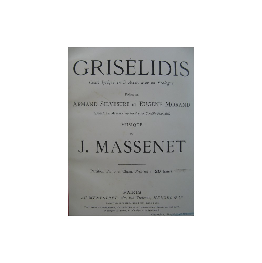 MASSENET Jules Grisélidis Opera Chant Piano 1901