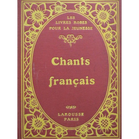 Chants Français recueillis par Mme E. Bonnafous Chant