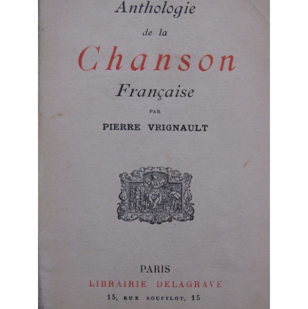 VRIGNAULT Pierre Anthologie de la Chanson Française 1931