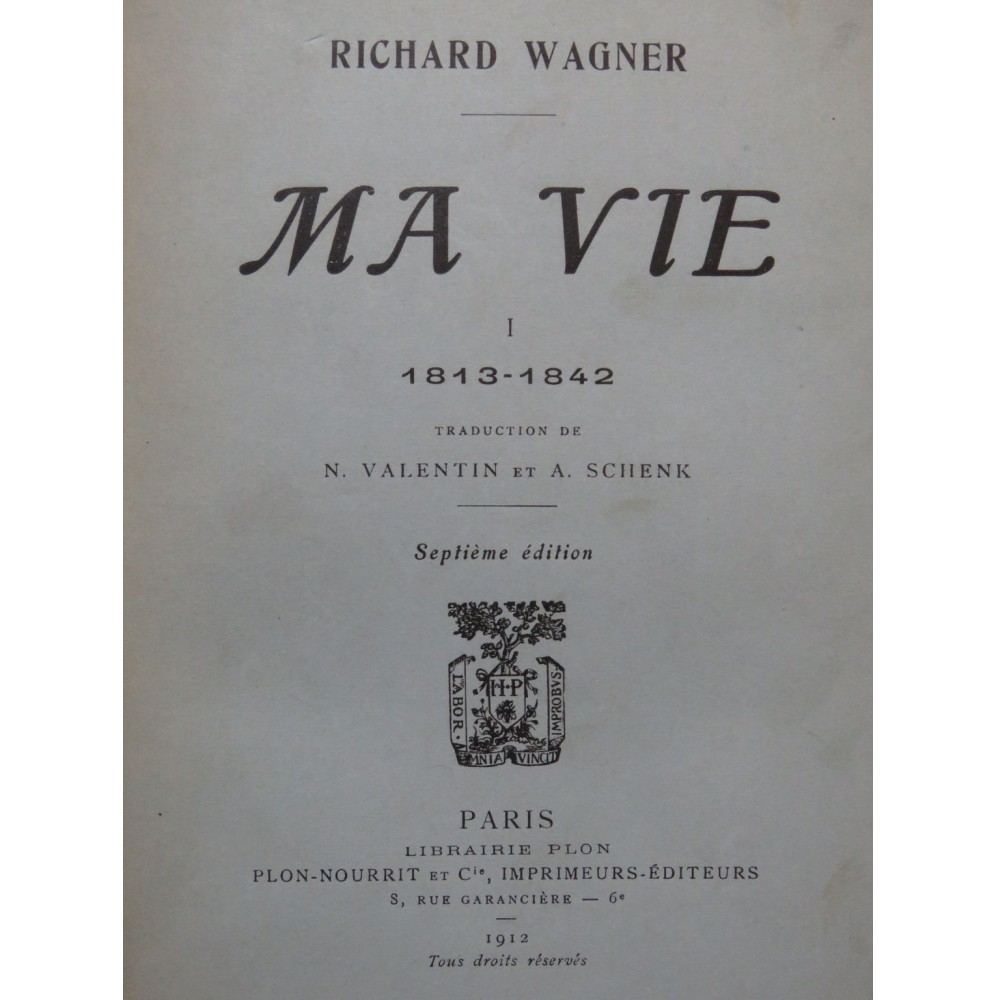 WAGNER Richard Ma vie 3 volumes 1912