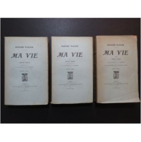 WAGNER Richard Ma vie 3 volumes 1912