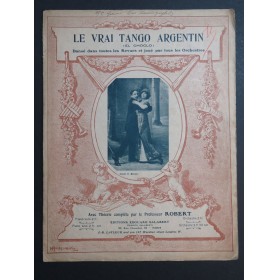 VILLOLDO A. G. Le Vrai Tango Argentin El Choclo Danse Piano 1911