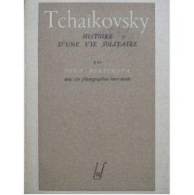 BERBEROVA Nina Tchaïkovsky Histoire d'une Vie Solitaire 1948
