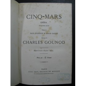 GOUNOD Charles Cinq Mars MASSÉ Victor Paul et Virginie Opera Piano solo XIXe