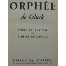 DE LA LAURENCIE L. Orphée de Gluck Etude et Analyse