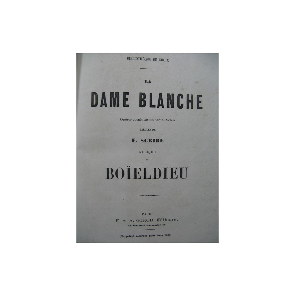 BOIELDIEU Adrien La Dame Blanche Opéra Chant Piano ca1865