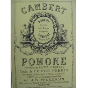 CAMBERT Robert Pomone Opera Chant Piano XIXe