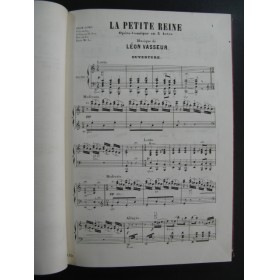 VASSEUR Léon La Petite Reine Opera 1873