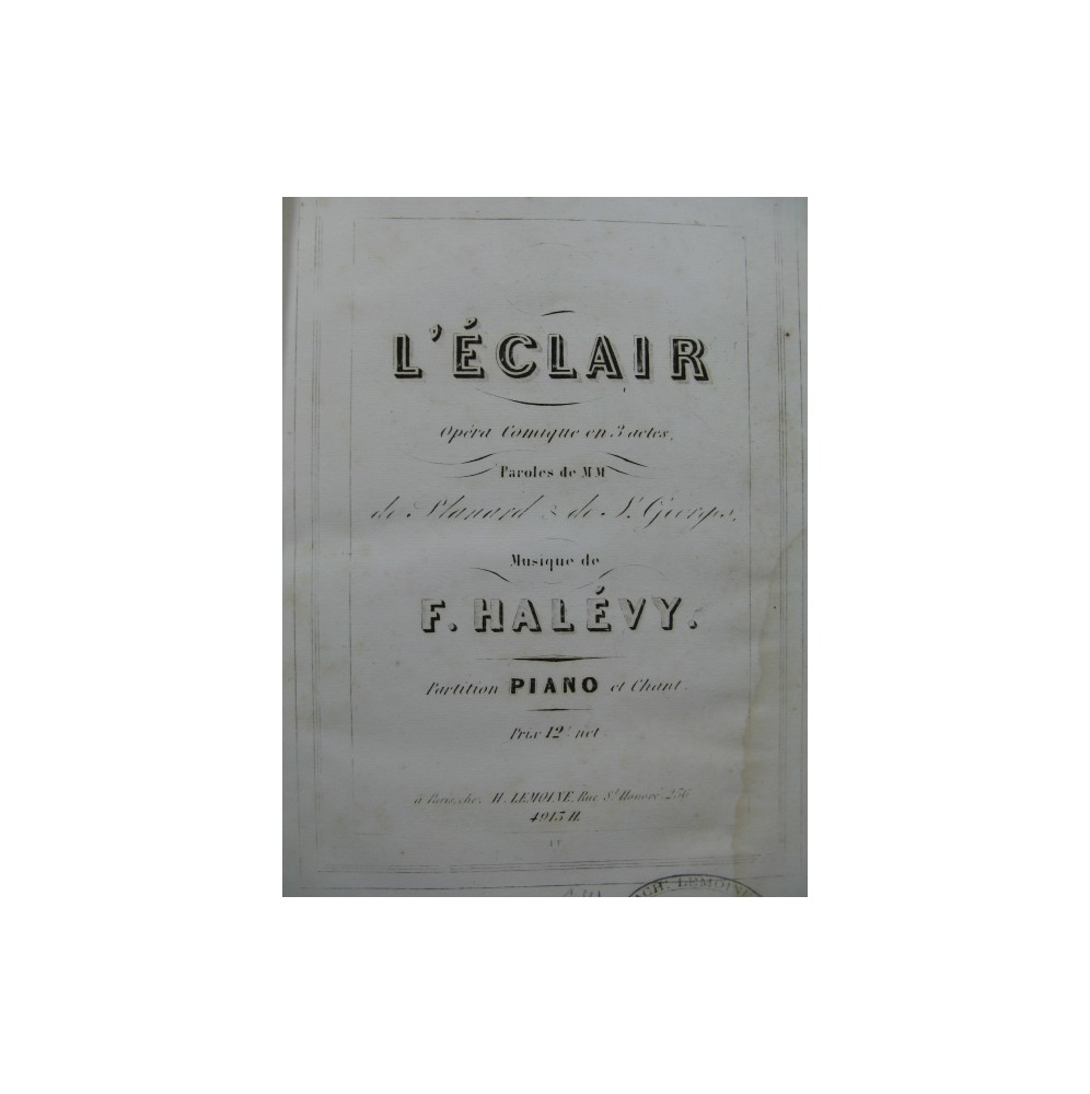 HALÉVY F. L'éclair Opera Chant Piano ca1858