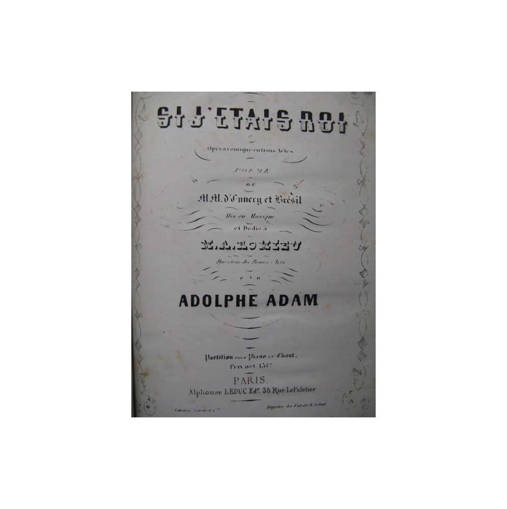ADAM Adolphe Si j'étais Roi Opera Chant Piano ca1855