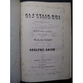 ADAM Adolphe Si j'étais Roi Opera Chant Piano ca1855