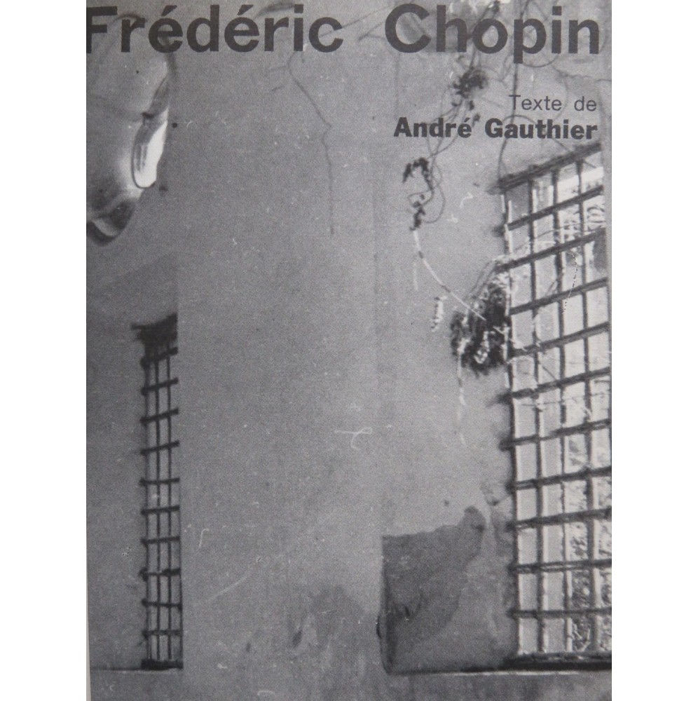 GAUTHIER André Frédéric Chopin 1967